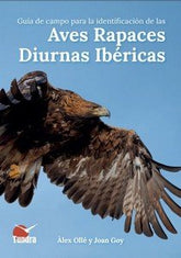 GUIA DE CAMPO IDENTIFICACION AVES RAPACES DIURNAS IBERICAS - 9788419624550